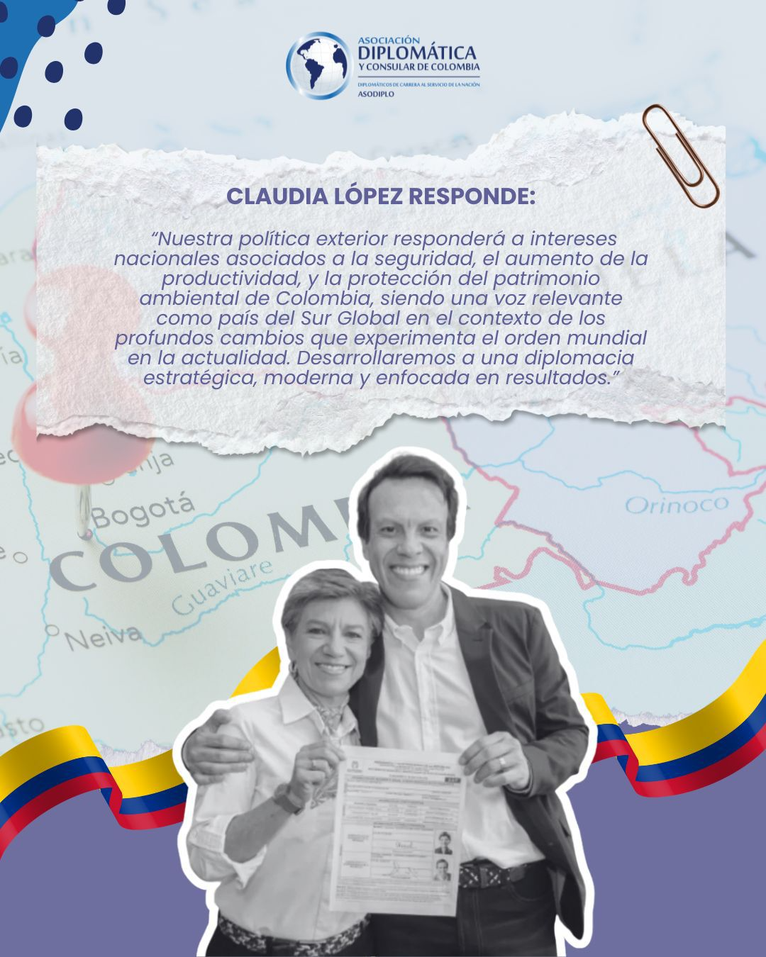 POLITICA EXTERIOR, ASODIPLO PREGUNTA, LOS ASPIRANTES RESPONDEN: CLAUDIA LOPEZ*