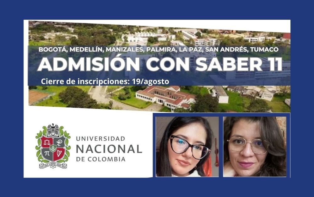 Meet de @UNALoficial sobre vías especiales de admisión y aplicación con Saber 11