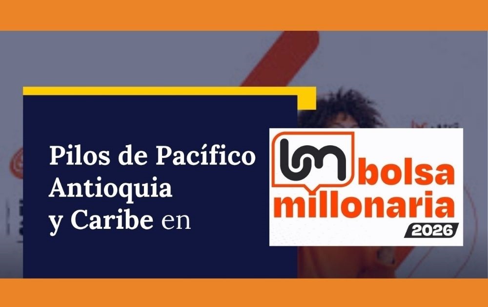 #BolsaMillonaria de @bvcColombia y @triilatam busca pilos de Pacífico, Antioquia y Caribe | Fundación Color de Colombia